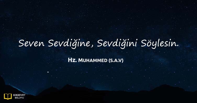 Hz-Muhammed-Seven-Sevdiğine-Sevdiğini-Söylesin