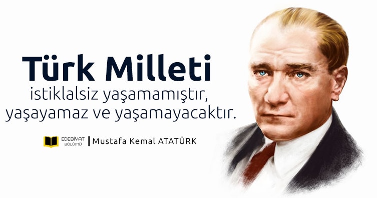 Mustafa Kemal Atatürk Sözleri