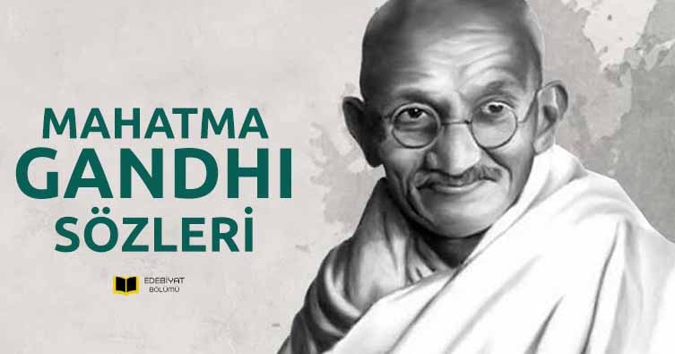 Mahatma Gandhi Güzel Sözler
