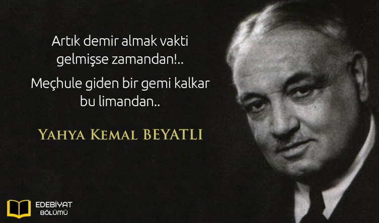 Yahya Kemal Beyatlı Sözleri ve Şiirleri