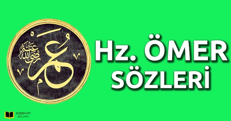 Hz-Ömer-Adaletin-Sultanından-Nasihat-Dolu-Sözler