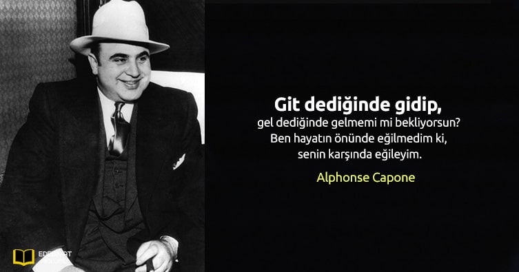 Alphonse Capone Sözleri