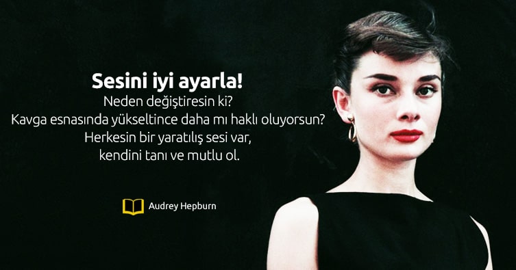Audrey Hepburn Sözleri